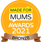 Award - Made for mums 2021 Bronze award