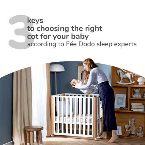 A woman putting her baby in a cot. Above her head is an inscription: the three keys to choosing the perfect cot